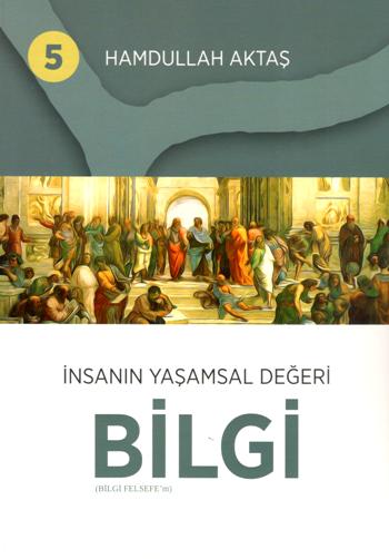 İnsanın Yaşamsal Değeri Bilgisi
