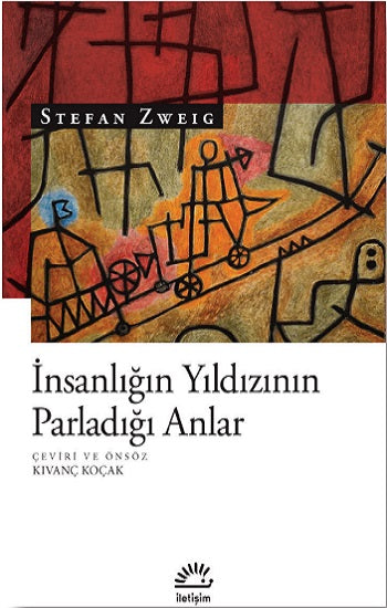 İnsanlığın Yıldızının Parladığı Anlar