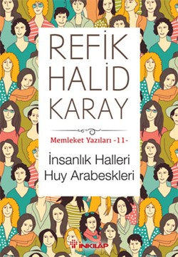 İnsanlık Halleri Huy Arabeskleri