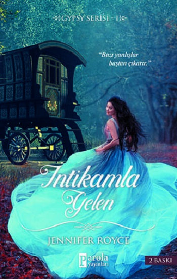 İntikamla Gelen - Çingene Serisi 1