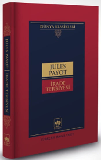 İrade Terbiyesi (Ciltli)