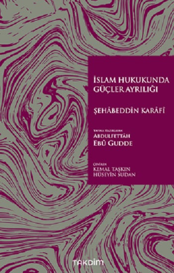 İslam Hukukunda Güçler Ayrılığı