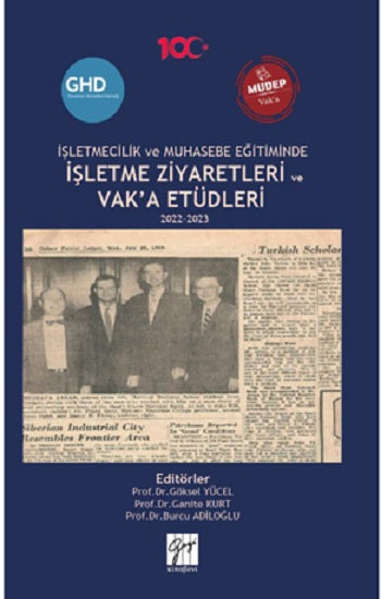İşletmecilik Ve Muhasebe Eğitiminde İşletme Ziyaretleri Ve Vak'a Etüdleri 2022-2023