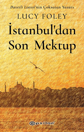 İstanbul’dan Son Mektup