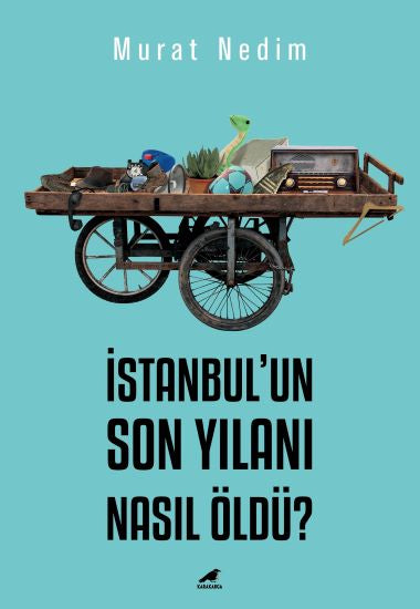 İstanbul’un Son Yılanı Nasıl Öldü?