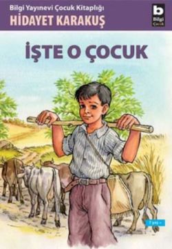 İşte O Çocuk