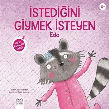 uzantısını Giymek İsteyen Eda - Minik Adımlar