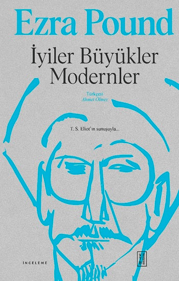 İyiler Büyükler Modernler (Çiltli)