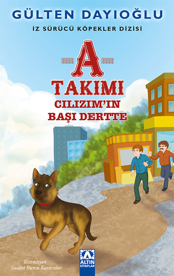 İz Sürücü Köpekler Dizisi - A Takımı Serisi (Cılız'ın Başı Dertte)