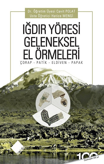 Iğdır Yöresi Geleneksel El Örmeleri
