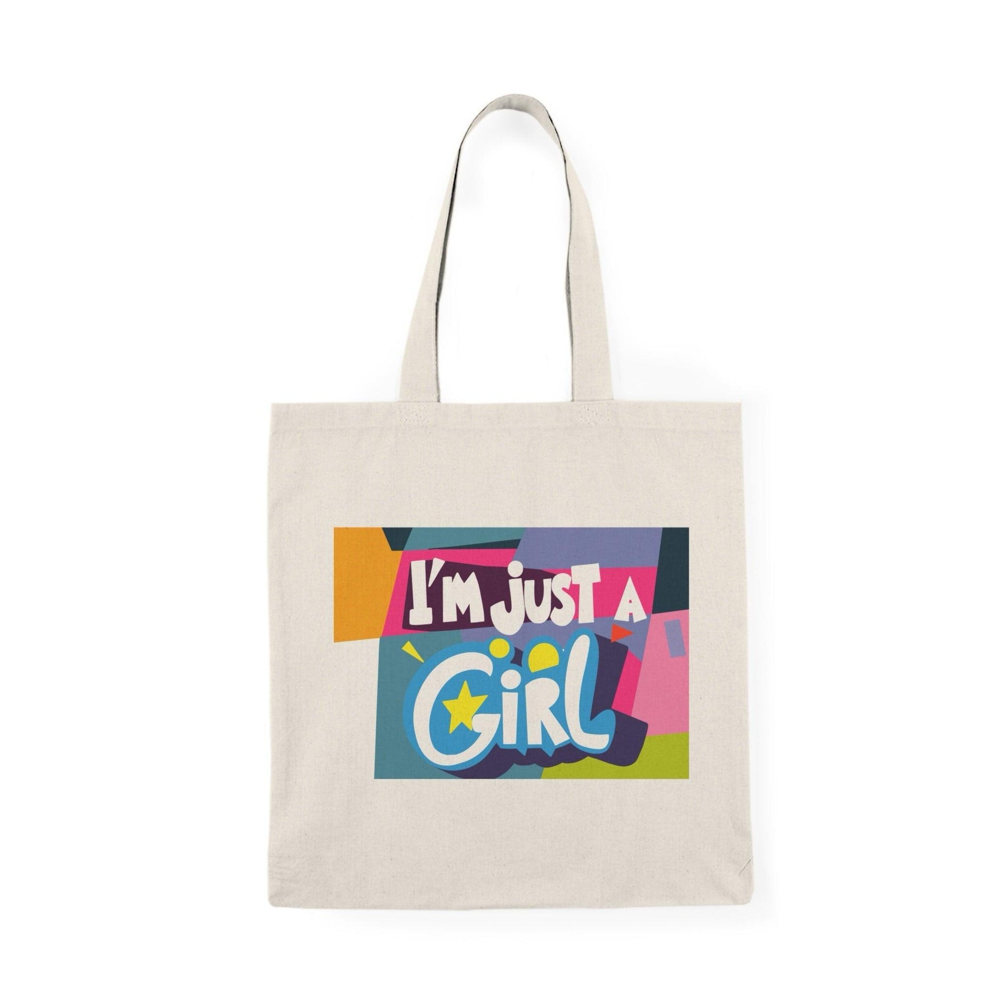 I'm Just a Girl Tote – Empowering Cotton Statement Bag - mezetto KEOLIX KEOLIX