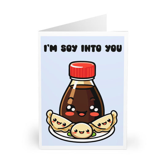I’m Soy Into You Card – Cute Gyoza & Soy Sauce Love Pun - mezetto KEOLIX KEOLIX