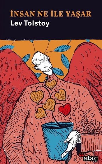 İnsan Ne İle Yaşar? - Ataç Yayınları Kitap