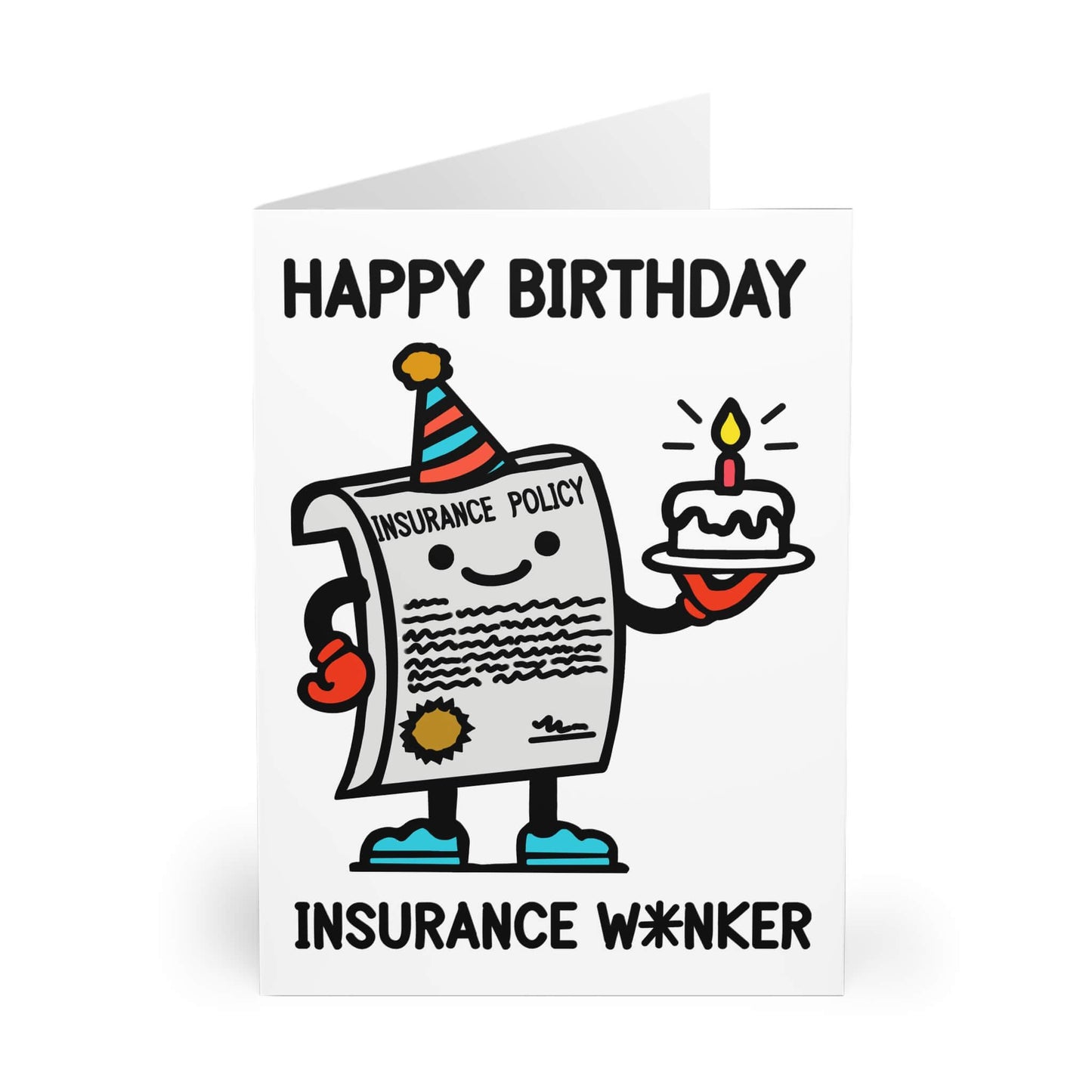 Insurance W*nker – Funny Birthday Card - mezetto KEOLIX KEOLIX