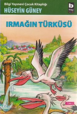 Irmagın Türküsü