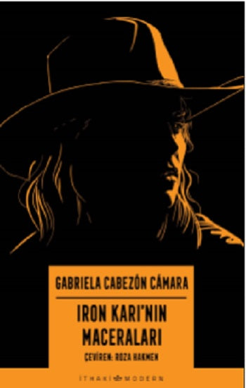 Iron Karı’nın Maceraları