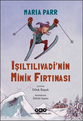 Işıltılıvadi’nin Minik Fırtınası