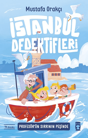 İstanbul Dedektifleri -3 - Timaş Çocuk Kitap