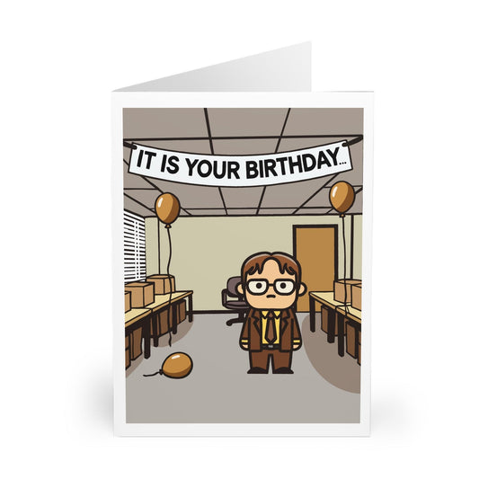 It Is Your Birthday – Funny Minimalist Office Card - mezetto KEOLIX KEOLIX