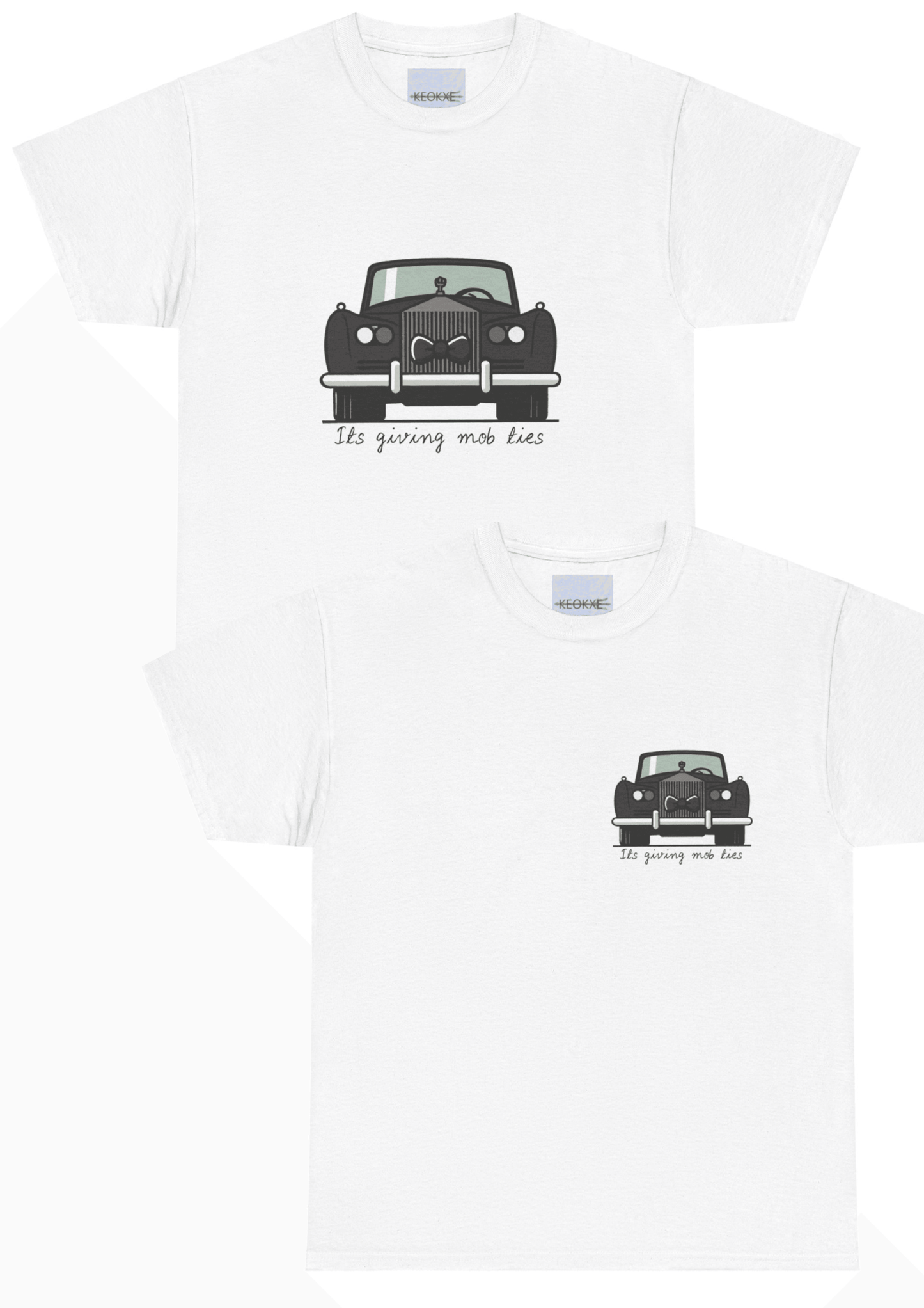 It’s Giving Mob Ties T-Shirt – Rolls Royce Luxury Graphic Tee - mezetto KEOLIX KEOLIX