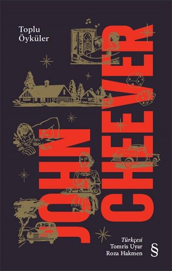 John Cheever - Toplu Öyküler - Everest Yayınları Kitap