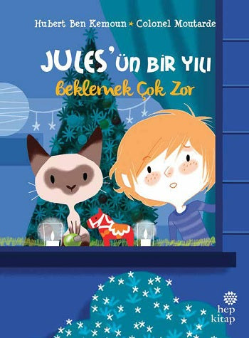 Jules'ün Bir Yılı - Beklemek Çok Zor