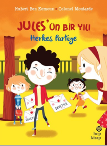 Jules'ün Bir Yılı : Herkes Partiye
