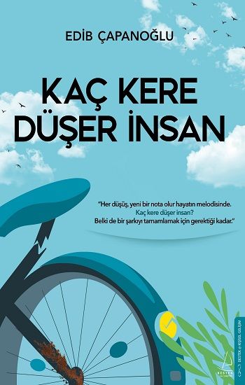 Kaç Kere Düşer İnsan - Destek Yayınları Kitap