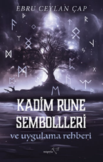 Kadim Rune Sembolleri und Uygulama Rehberi