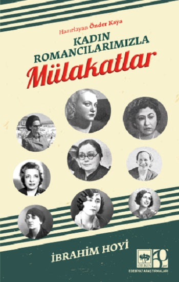 Kadın Romancılarımızla Mulakatlar