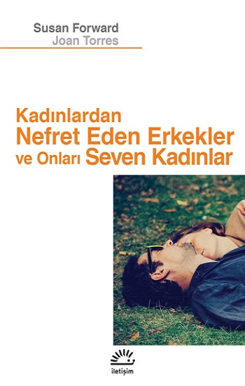 Kadınlardan Nefret Eden Erkekler ve Seven Kadınlar