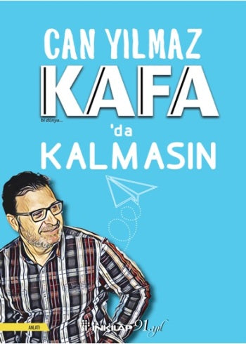 Kafa’da Kalmasın