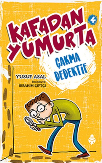 Kafadan Yumurta 4 - Çakma Dedektif