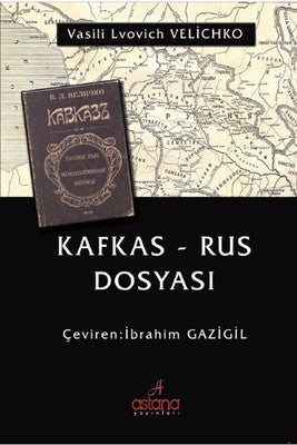 Kafkas Rus Dosyası