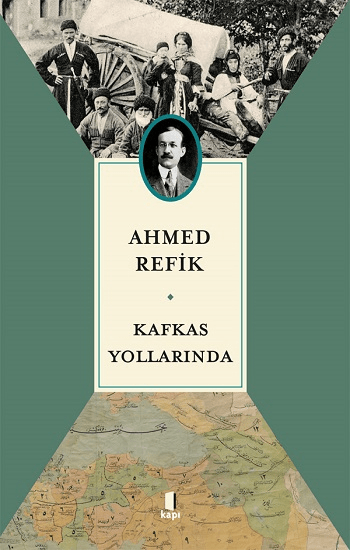 Kafkas  Yollarında - Kapı Yayınları Kitap