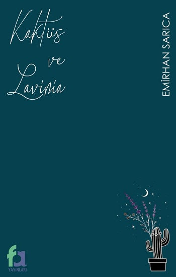 Kaktus ve Lavinia
