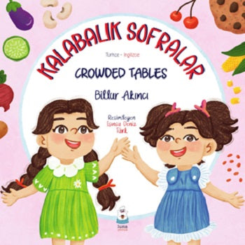 Kalabalık Sofralar / Kalabalık Masalar