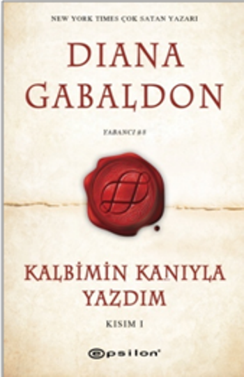 Kalbimin Kanıyla Yazdım Kısım I
