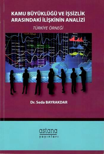 Kamu Büyüklüğü ve İşsizlik Arasındaki İlişkinin Analizi
