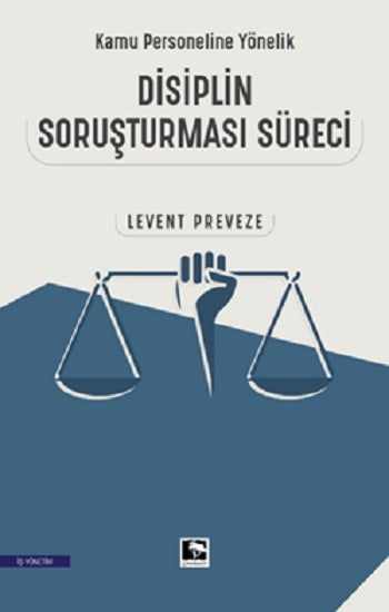 Kamu Personeli Yönelik Disiplin Soruşturması Süreci