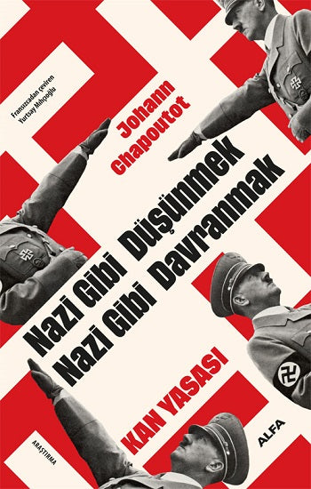 Kan Yasası - Nazi Gibi Düşünmek Nazi Gibi Davranmak