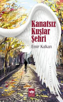 Kanatsız Kuşlar Şehri - mezetto