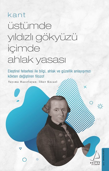 Kant-Üstümde Yıldızlı Gökyüzü İçimde Ahlak yasası