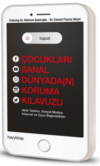 Kapat! Çocukları Sanal Dünyada(n) Koruma Kılavuzu