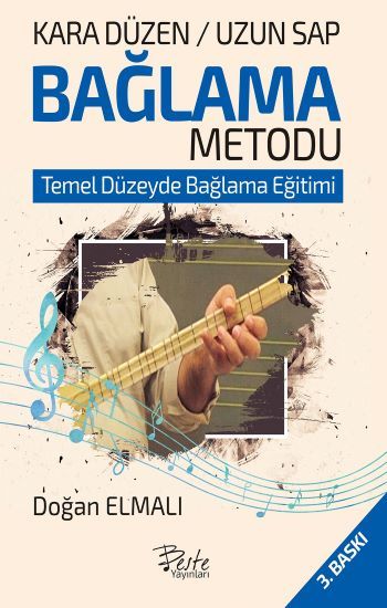Kara Düzen Bağlama Metodu / Uzun Sap (Temel Düzeyde Bağlama Eğitimi) - Beste Yayınları Kitap