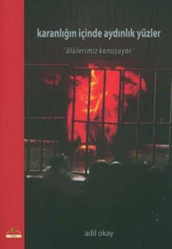 Karanlığın İçinde Aydınlık Yüzler - mezetto