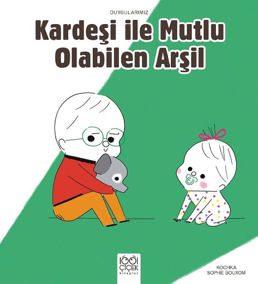Kardeşiyle Mutlu Olabilen Arşil