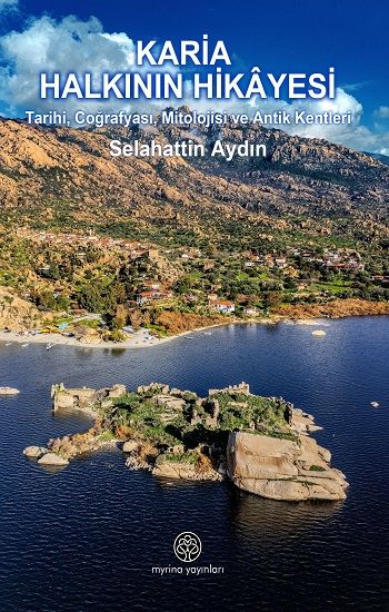 Karia Halkının Hikayesi - Myrina Yayınları Kitap