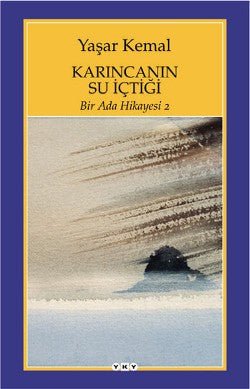 Karıncanın Su İçtiği - Bir Ada Hikayesi 2 - mezetto