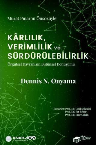 Karlılık, Verimlilik ve Sürdürülebilirlik